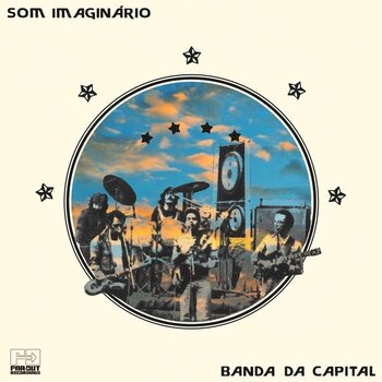 New Vinyl Som Imaginário - Banda Da Capital (Live In Brasilia, 1976) LP