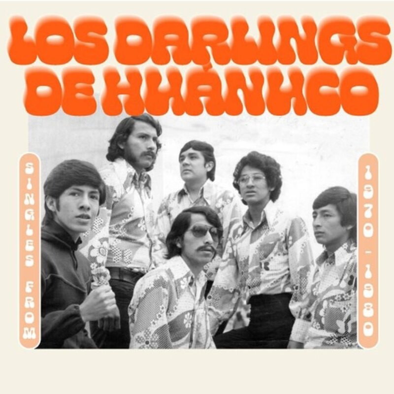 New Vinyl Los Darlings de Huánuco - Singles from 1970-1980 LP