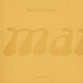 New Vinyl Mo' Horizons - Mango LP
