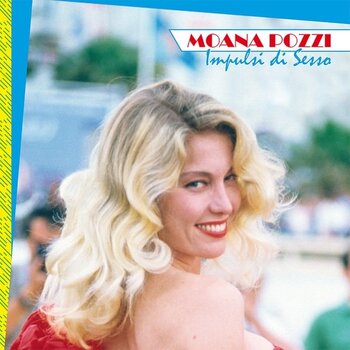 New Vinyl Moana Pozzi - Impulsi di Sesso LP