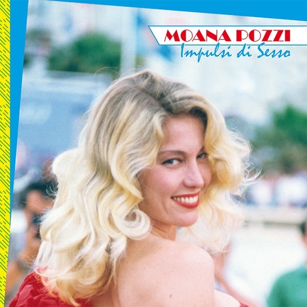 New Vinyl Moana Pozzi - Impulsi di Sesso LP