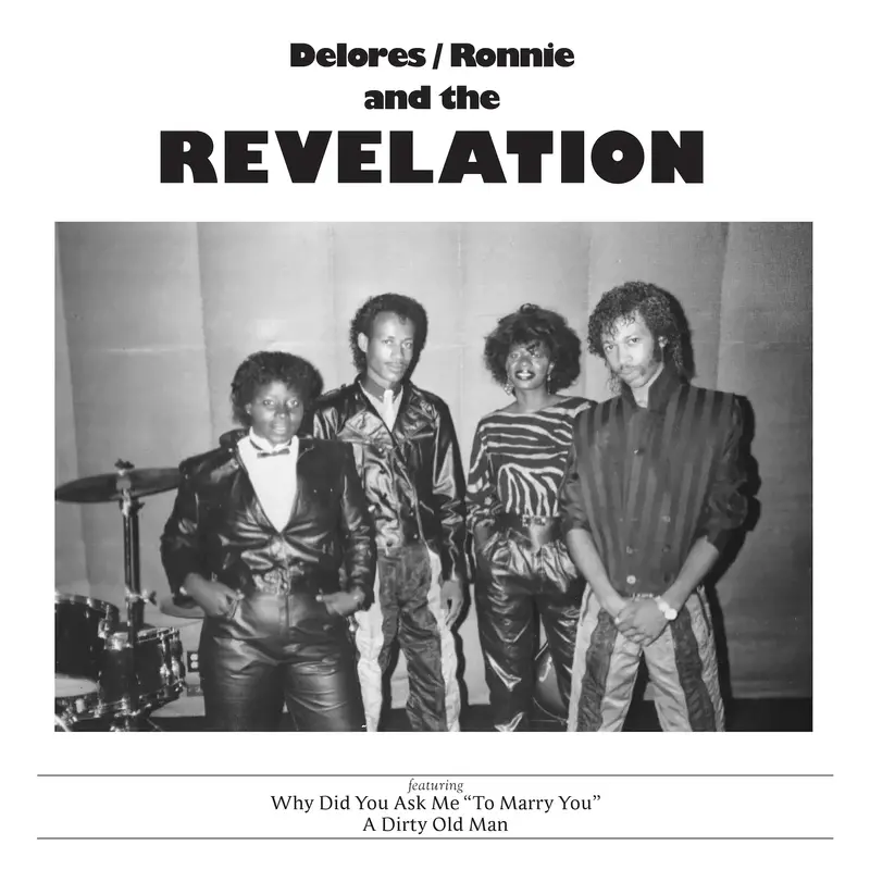 New Vinyl Delores / Ronnie and the Revelation - Why Did You Ask Me To Marry You LP