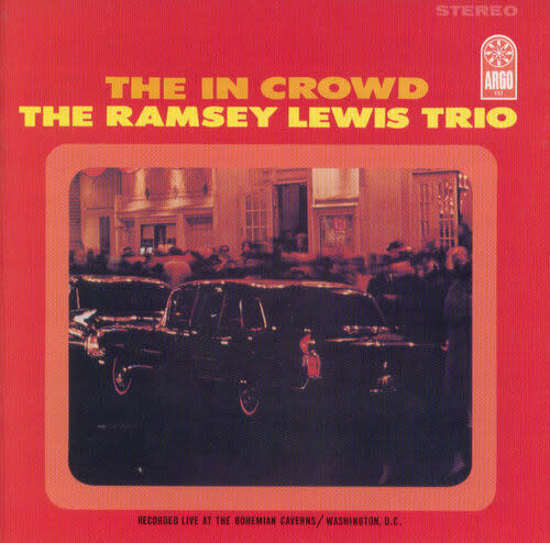New Vinyl Ramsey Lewis Trio - The In Crowd (Verve By Request Series, 180g) LP