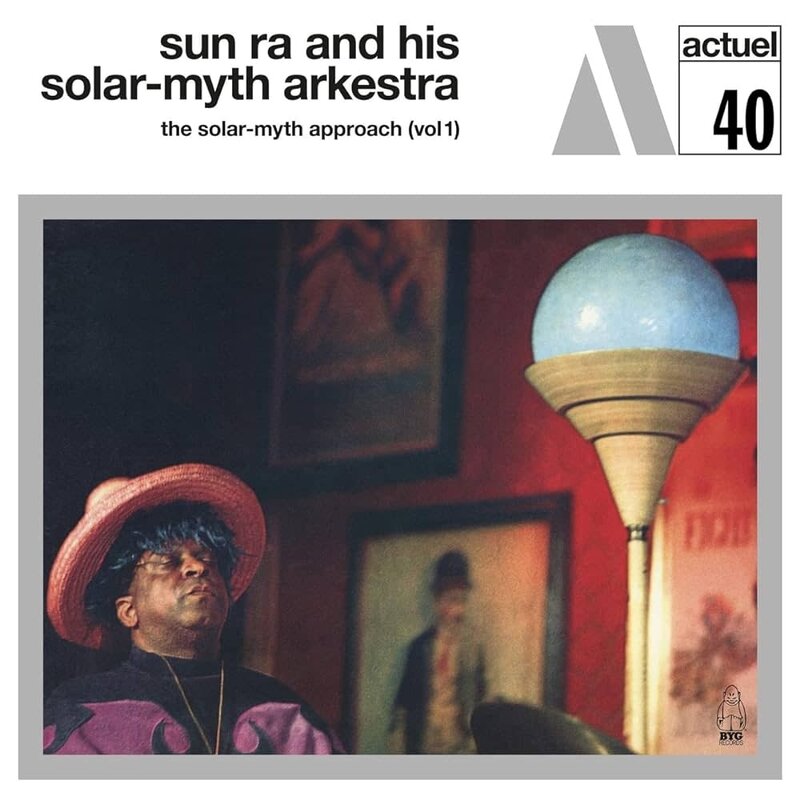 New Vinyl Sun Ra & His Solar-Myth Arkestra - Solar-myth Approach Vol. 1 LP