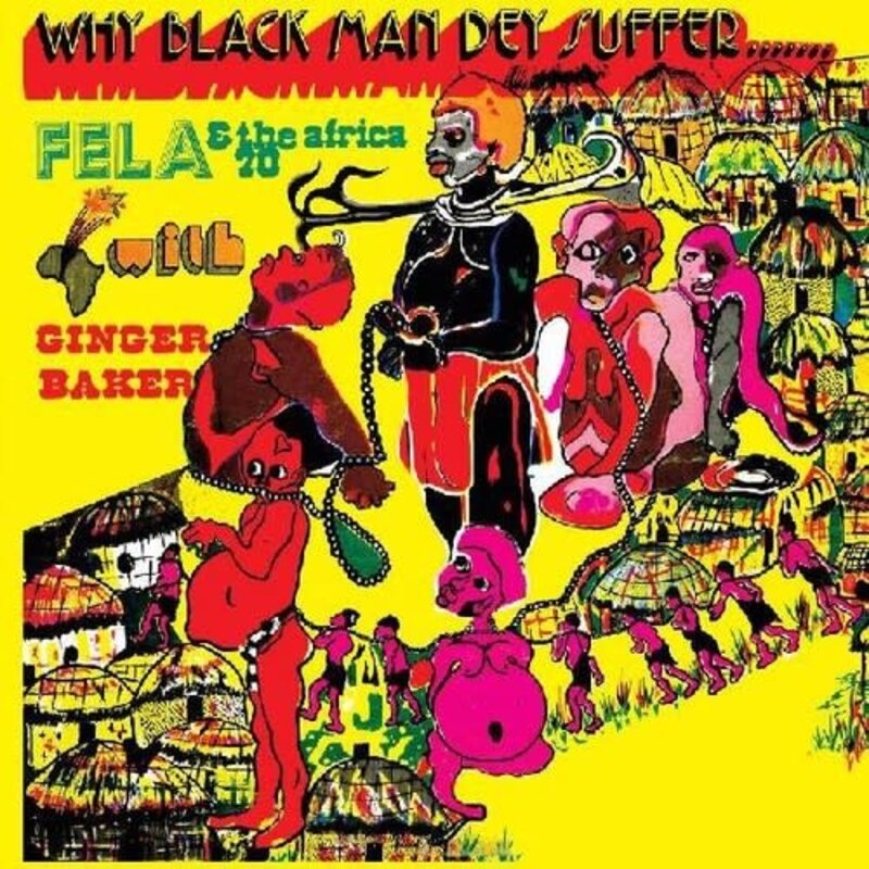 New Vinyl Fela Kuti - Why Black Men They Suffer (Transparent Yellow) LP
