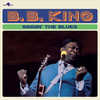 New Vinyl B.B. King - Singin' The Blues (Limited, Bonus Tracks, 180g) [Import] LP