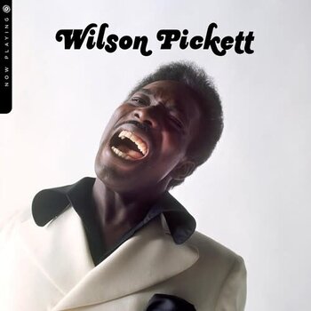 New Vinyl Wilson Pickett - Now Playing LP