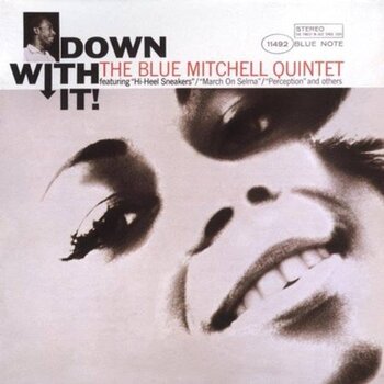 New Vinyl Blue Mitchell - Down With It! (Blue Note Tone Poet Series, 180g) LP