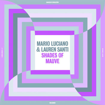 New Vinyl Mario Luciano & Lauren Santi - Shades Of Mauve LP
