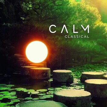 New Vinyl Various - Calm Classical 2LP