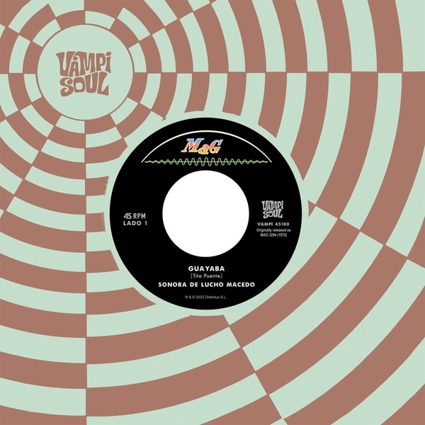 New Vinyl Sonora de Lucho Macedo/La Logia Sarabanda - Guayaba EP 7"