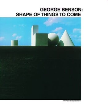 New Vinyl George Benson - Shape Of Things To Come LP