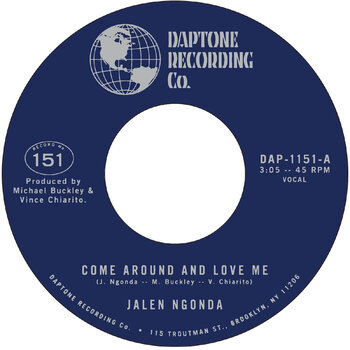 New Vinyl Jalen Ngonda - Come Around and Love Me b/w What is Left to Do 7"