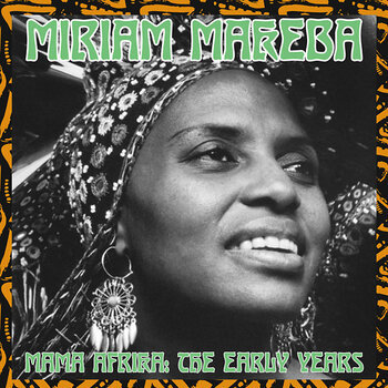 New Vinyl Miriam Makeba - Mama Afrika: The Early Years LP