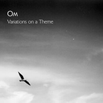 New Vinyl Om - Variations On A Theme LP