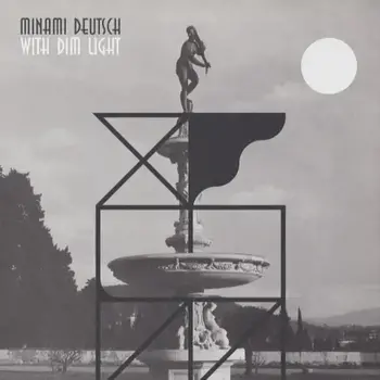 New Vinyl Minami Deutsch - With Dim Light LP
