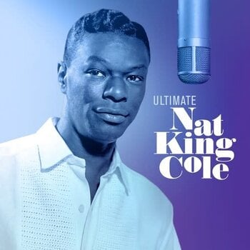 New Vinyl Nat King Cole - Ultimate Nat King Cole 2LP