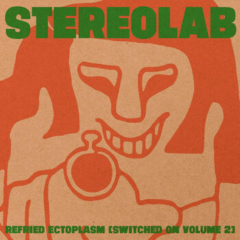 New Vinyl Stereolab - Refried Ectoplasm [Switched On Volume 2] 2LP