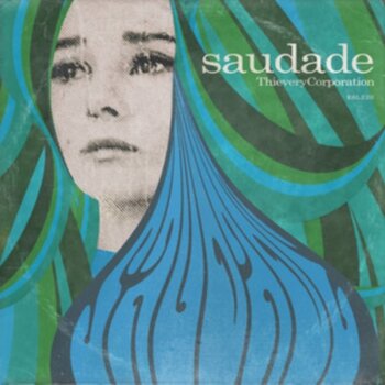 New Vinyl Thievery Corporation - Saudade (10th Anniversary, Translucent Light Blue) LP