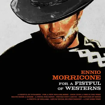 New Vinyl Ennio Morricone - For A Fistful Of Westerns (Clear Orange) LP