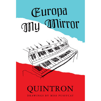Book Quintron: Europa My Mirror Book (Paperback)