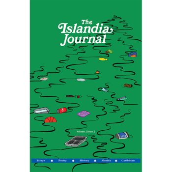 The Islandia Journal: A Subtropical Periodical Vol. Two, Issue 2