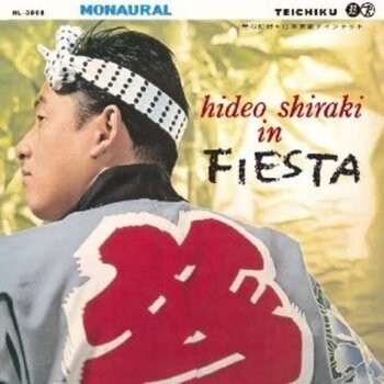 New Vinyl Hideo Shiraki - In Fiesta (Mono) LP