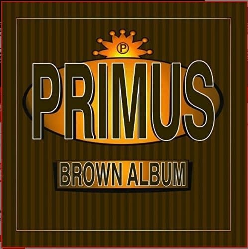 New Vinyl Primus - Brown Album (Remastered) 2LP
