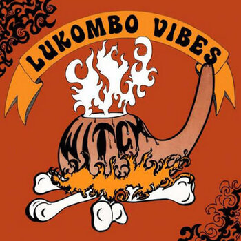 New Vinyl Witch - Lukombo Vibes LP