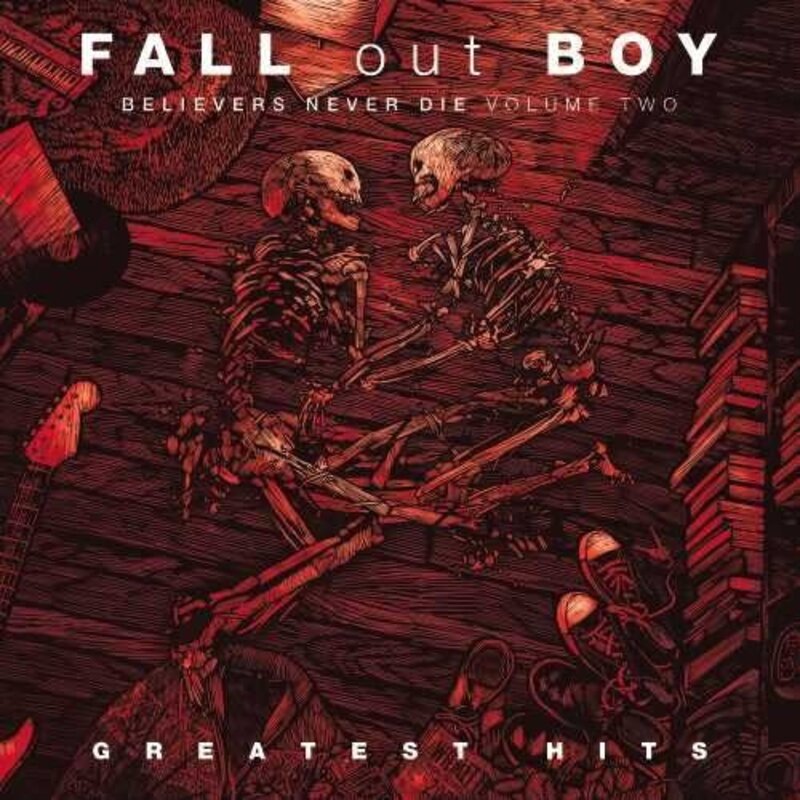 New Vinyl Fall Out Boy - Believers Never Die: The Greatest Hits Vol. 2 LP