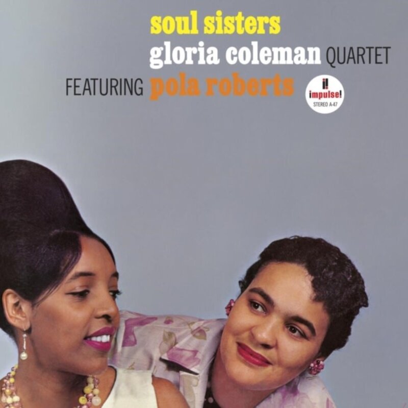 New Vinyl Gloria Coleman Quartet - Soul Sisters (Verve By Request Series, 180g) LP
