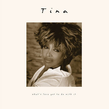 New Vinyl Tina Turner - What's Love Got To Do With It (30th Anniversary Remaster) LP