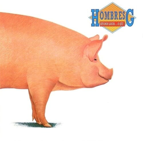 New Vinyl Hombres G - Estamos Locos... O Que? [Import] LP