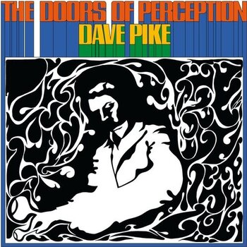 New Vinyl Dave Pike - The Doors Of Perception (RSD Exclusive, Blue Swirl) LP