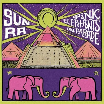 New Vinyl Sun Ra - Pink Elephants on Parade (RSD Exclusive, Pink) LP