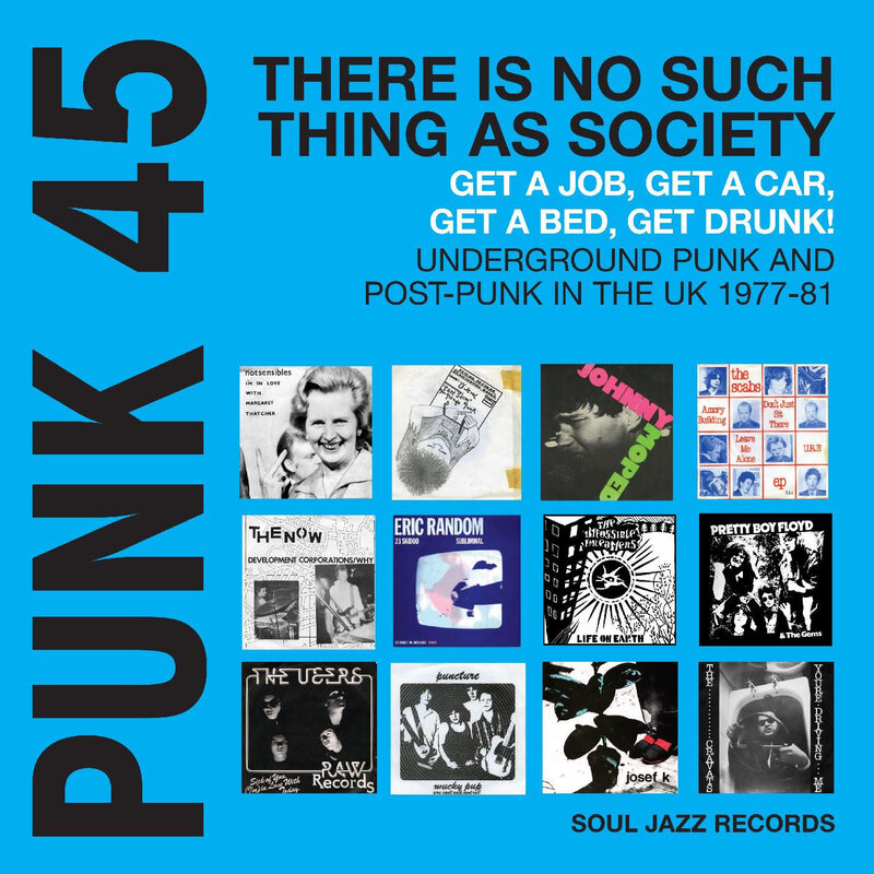 New Vinyl Soul Jazz Records presents PUNK 45: There Is No Such Thing As Society UK 1977-81 (Blue) 2LP