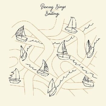 New Vinyl Benny Sings - Sailing b/w Passionfruit 7"