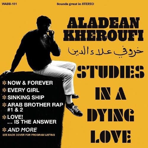 New Vinyl Aladean Kheroufi - Studies In A Dying Love (Limited) LP