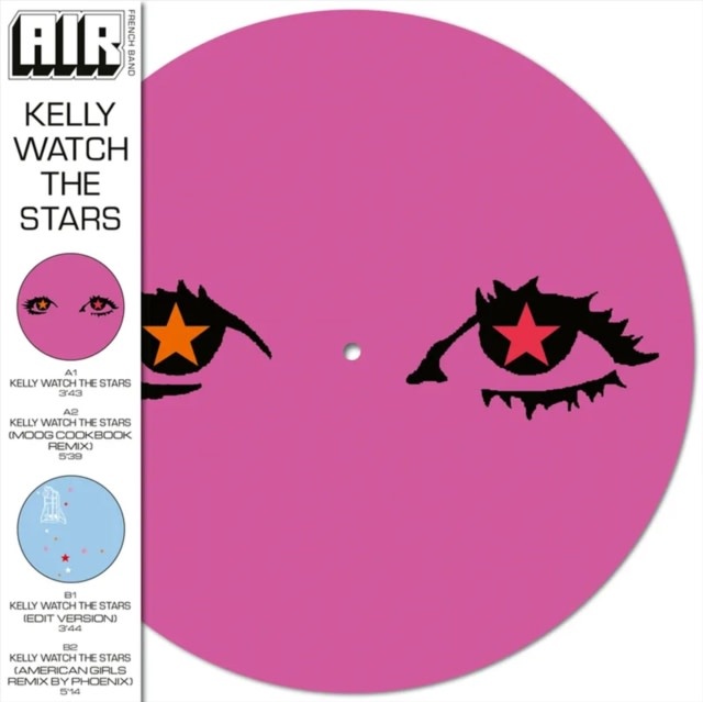 New Vinyl Air - Kelly Watch The Stars (RSD Exclusive, Picture Disc) 12"
