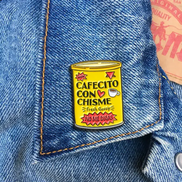Enamel Pin Cafecito Con Chisme Enamel Pin