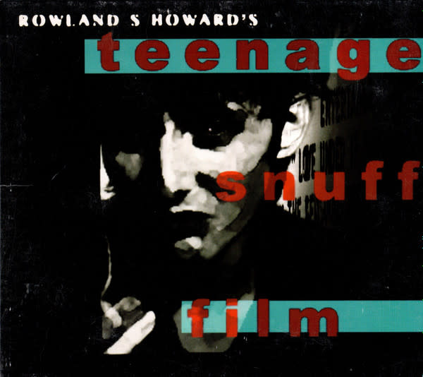New Vinyl Rowland S. Howard - Teenage Snuff Film 2LP