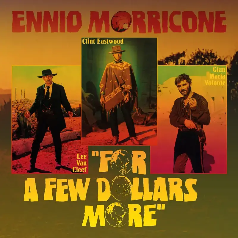 その他 For a Few Dollars More - Ennio Morricone Ennio Morricone - For a Few Dollars More (Complete Score