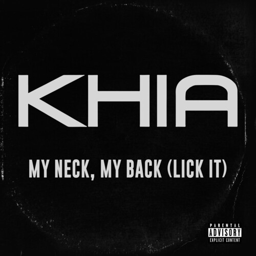 New Vinyl Khia - My Neck, My Back (Lick It) (Pink) 7"