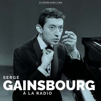 New Vinyl Serge Gainsbourg - À La Radio LP