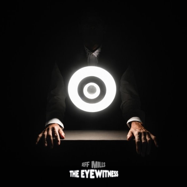 New Vinyl Jeff Mills - The Eyewitness 2LP