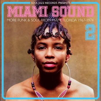 New Vinyl Various - Miami Sound 2: More Funk & Soul From Miami, Florida 1967-74 2LP
