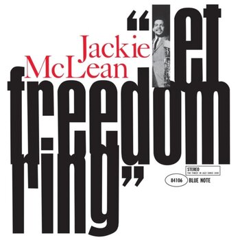 New Vinyl Jackie McLean - Let the Freedom Ring (Blue Note Tone Poet Series, 180g) LP