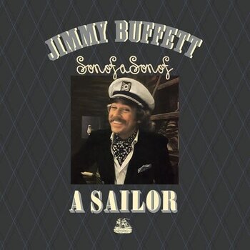 New Vinyl Jimmy Buffett - Son Of A Son Of A Sailor (Remastered) LP