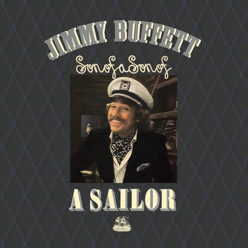 New Vinyl Jimmy Buffett - Son Of A Son Of A Sailor (Remastered) LP