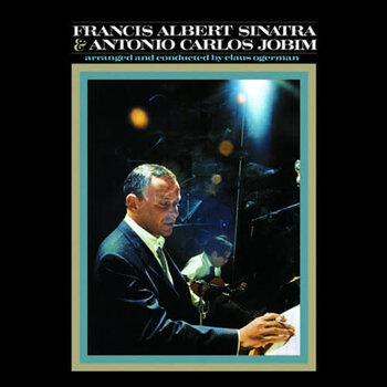 New Vinyl Frank Sinatra - Francis Albert Sinatra & Antônio Carlos Jobim (Capitol Repress) LP